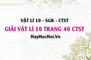 Giải Vật lí 10 Chân trời sáng tạo trang 140 SGK